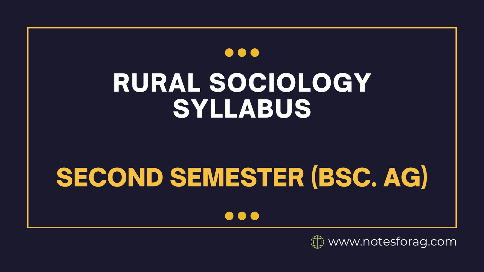 Rural Sociology Syllabus - 2nd Semester (BSc. AG)