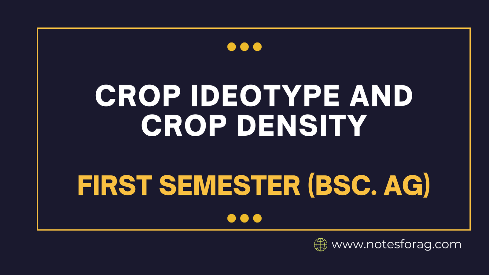 Crop ideotype and crop density
