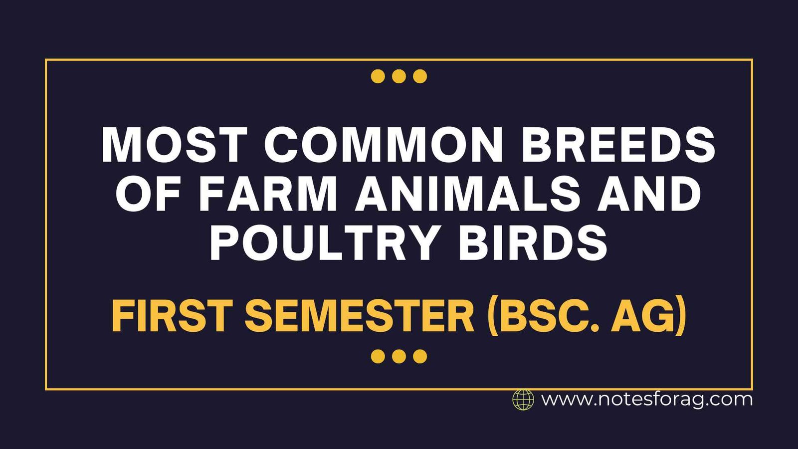 Most common breeds of farm animals and poultry birds