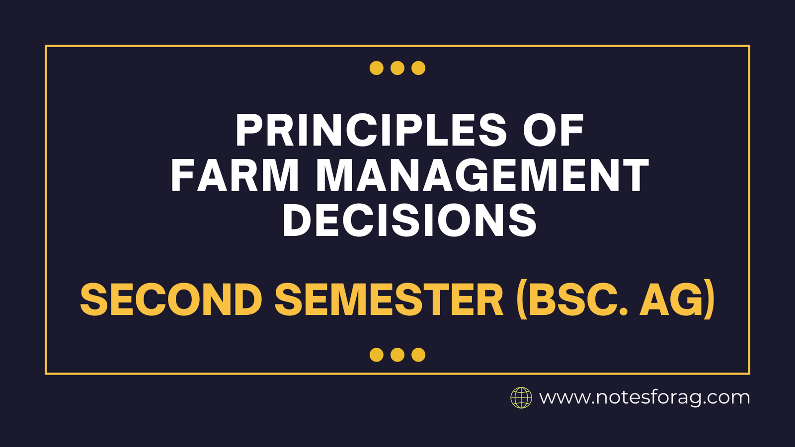 Principles of farm management decisions