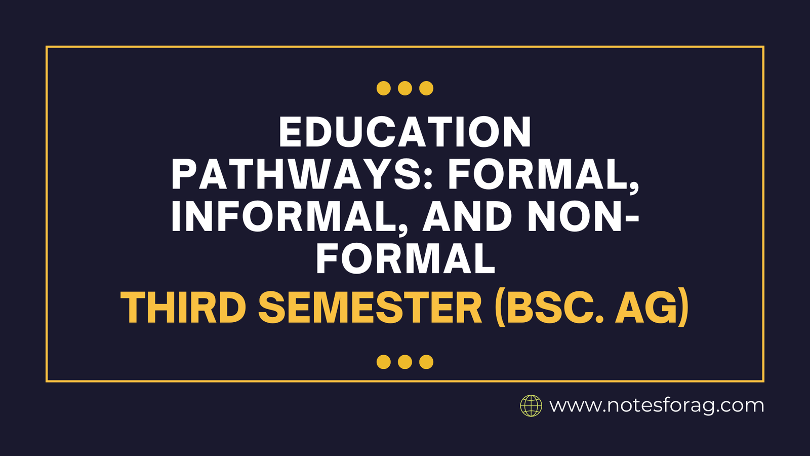 Education Pathways Formal, Informal, and Non-Formal