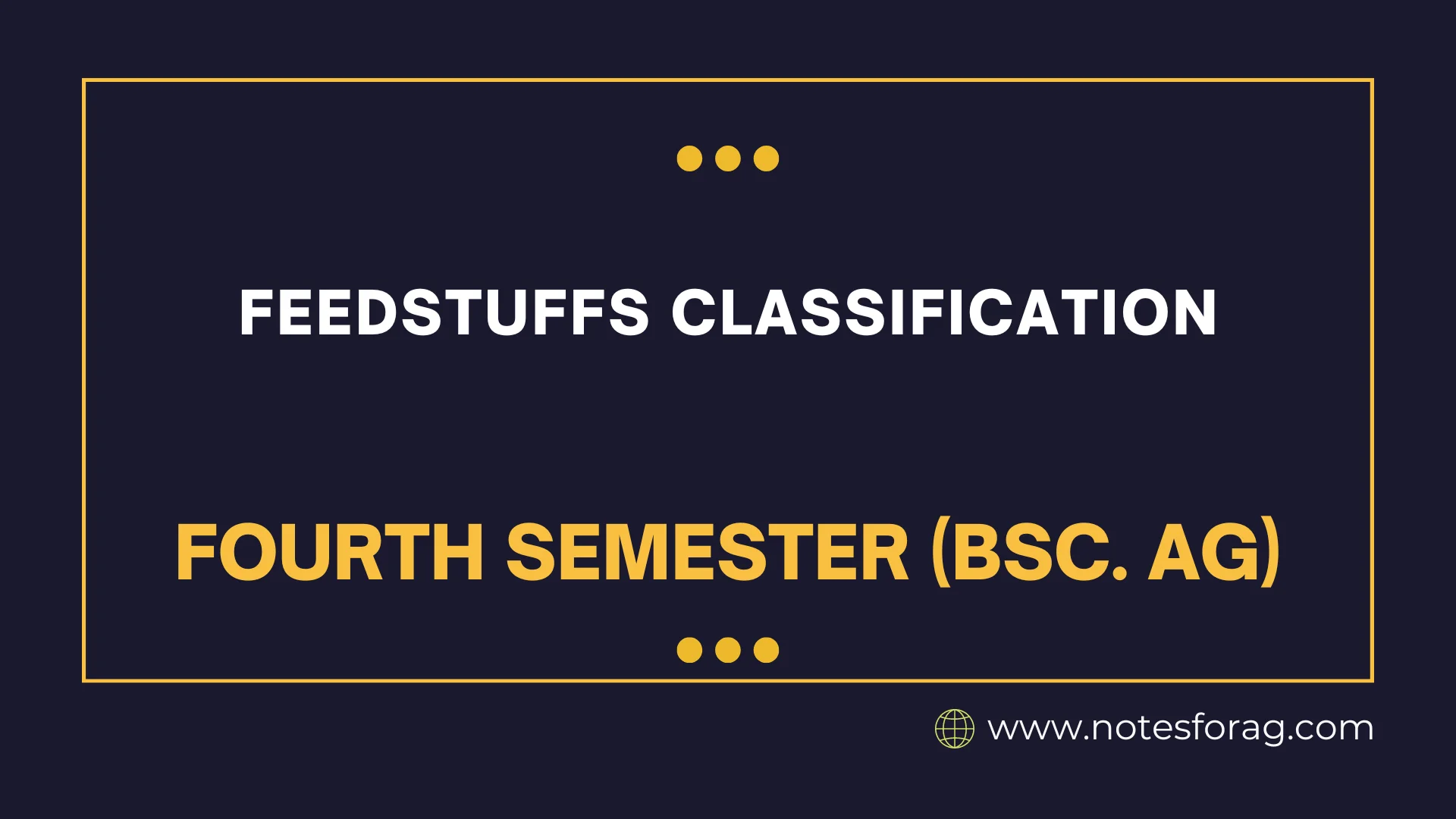Feedstuffs Classification