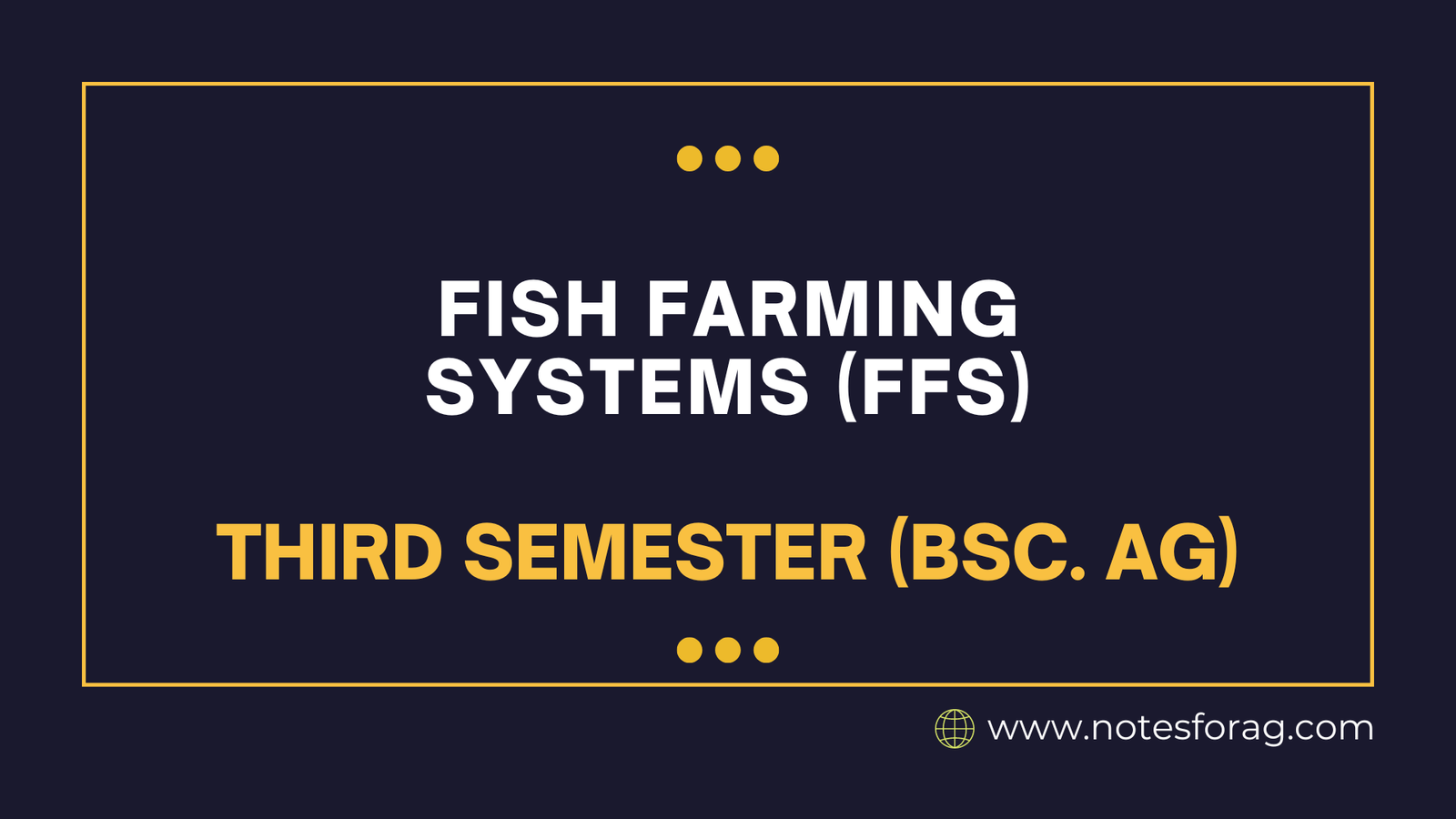 Fish farming systems (FFS)