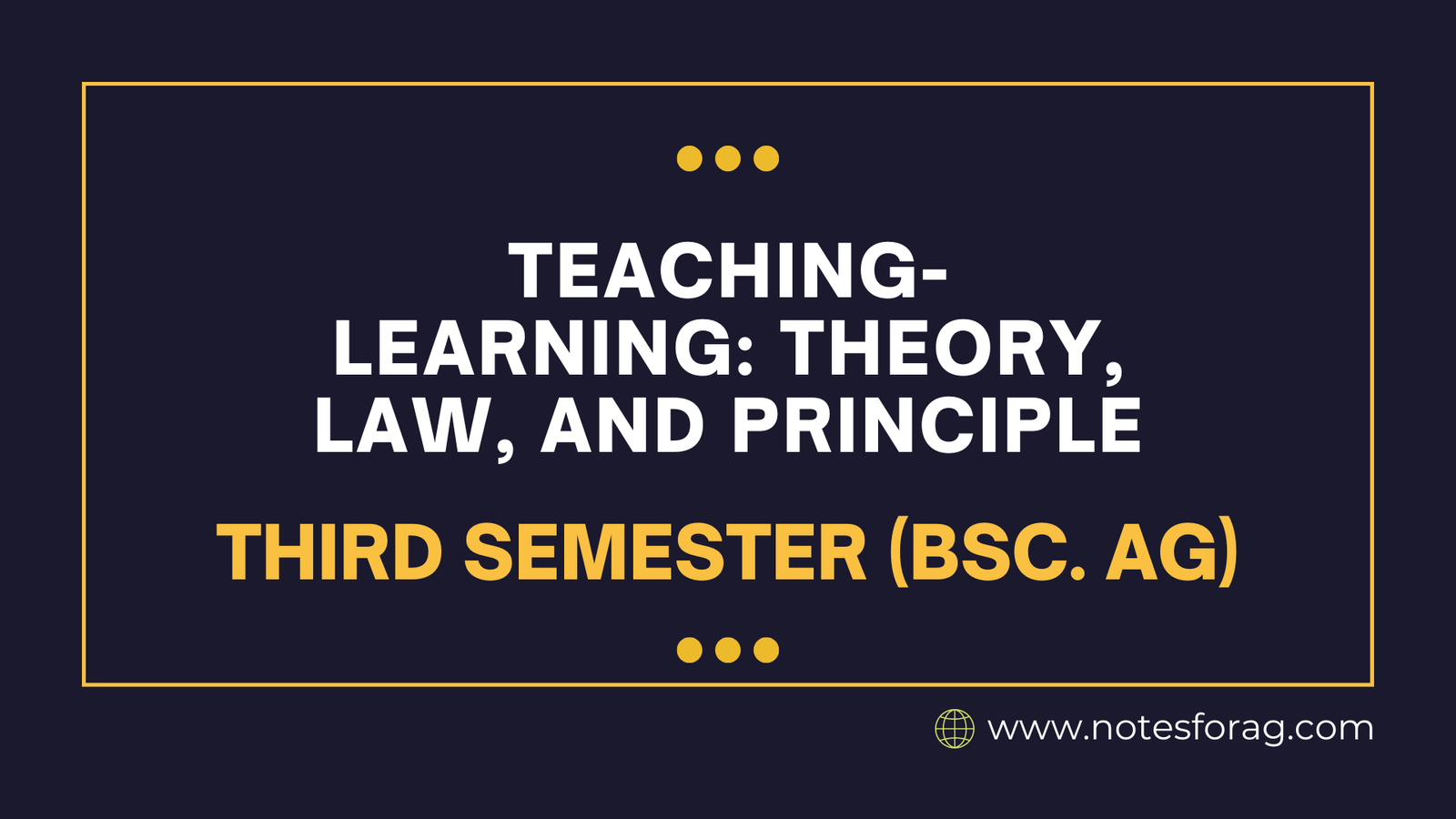 Teaching-learning Theory, law, and Principle