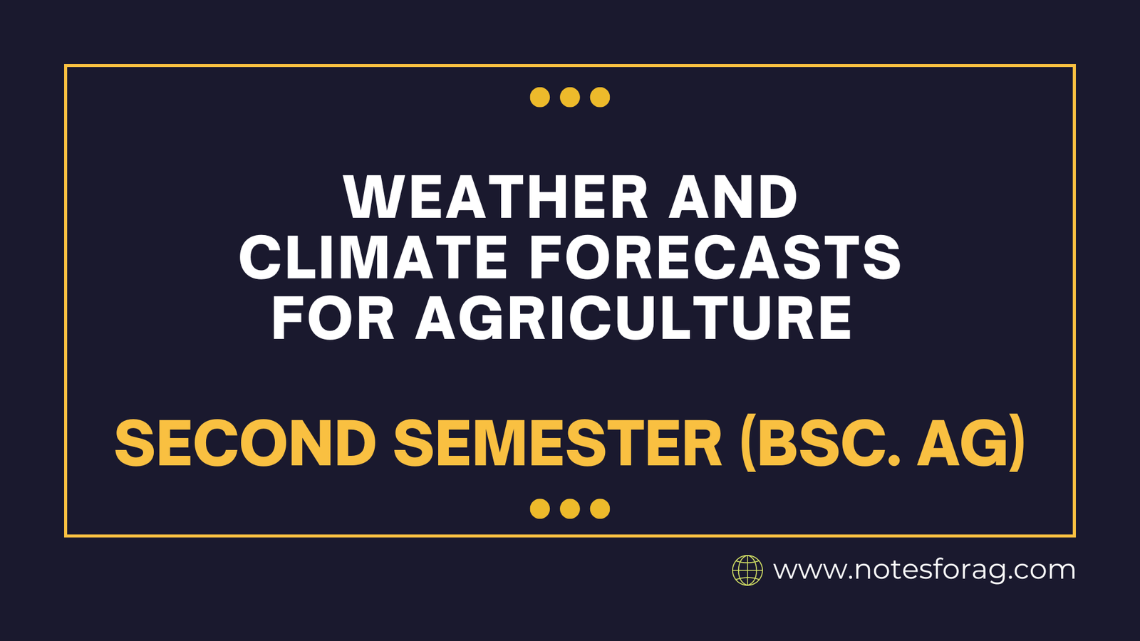 Weather and climate forecasts for agriculture