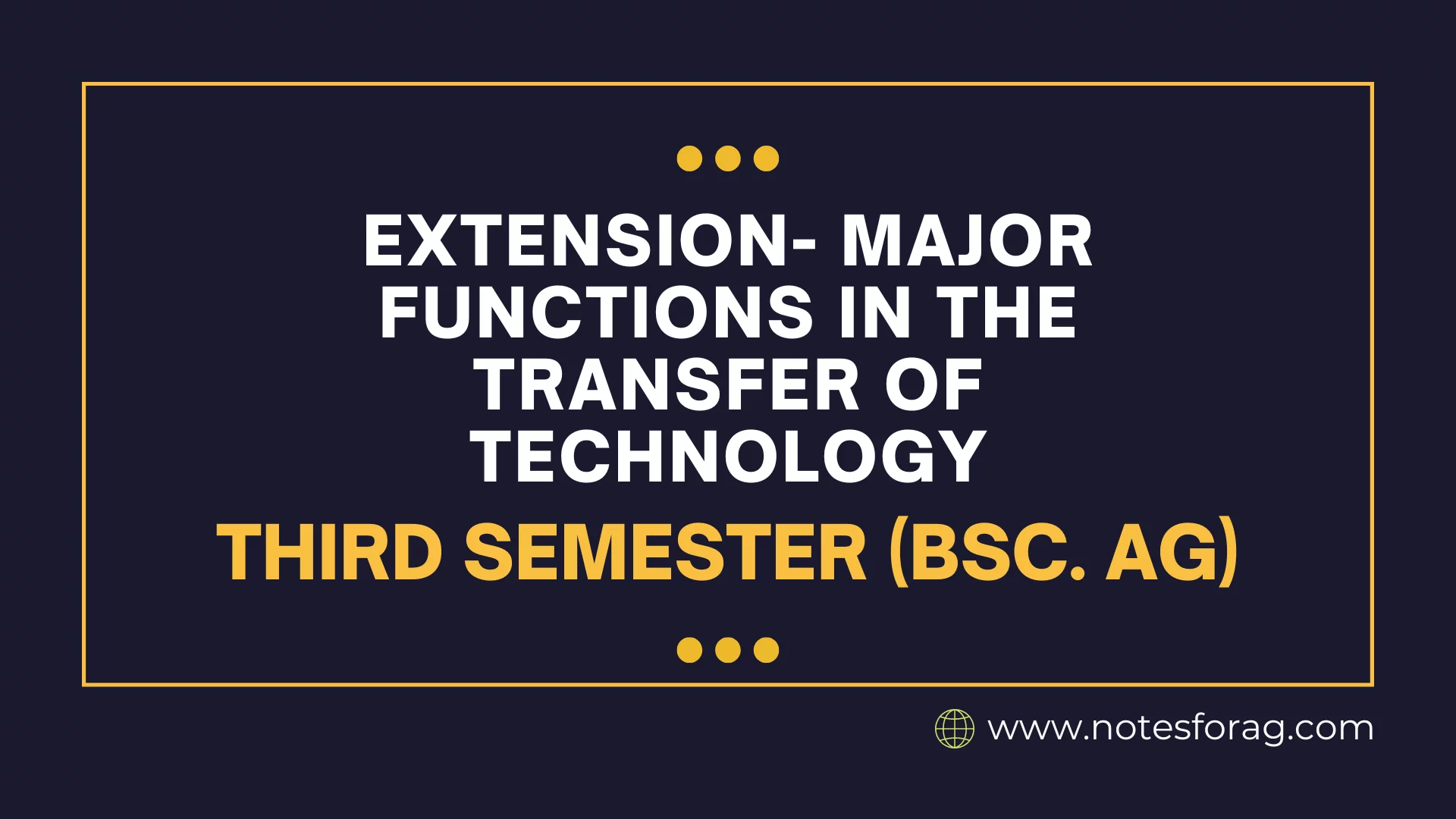 Extension- Major functions in the transfer of technology