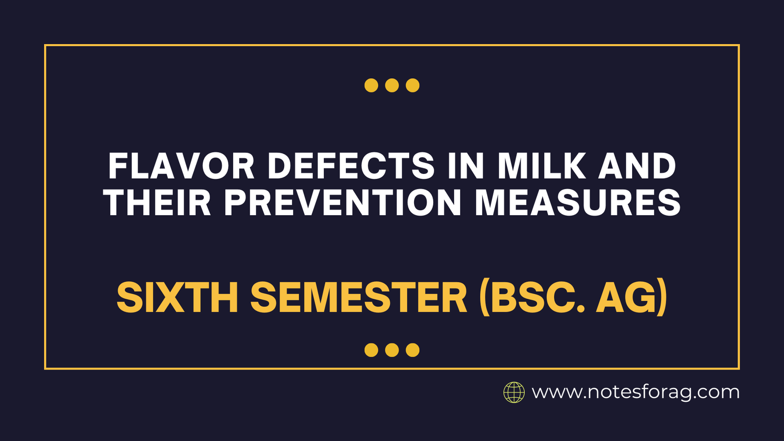 Flavor Defects in Milk and their Prevention Measures