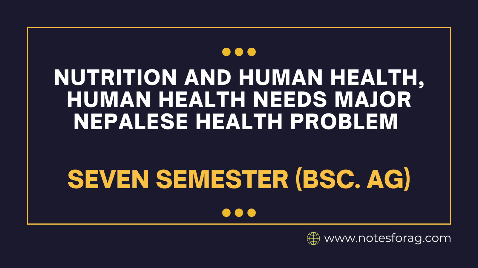 Nutrition and human health, human health needs major Nepalese health problem