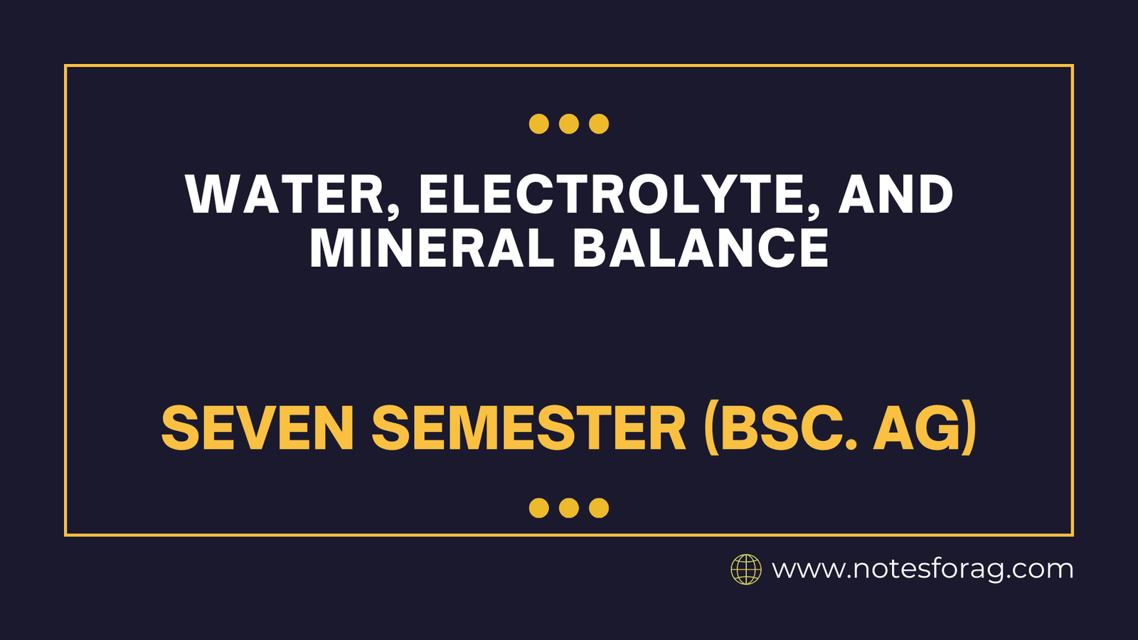 Water balance, electrolyte, and mineral balance