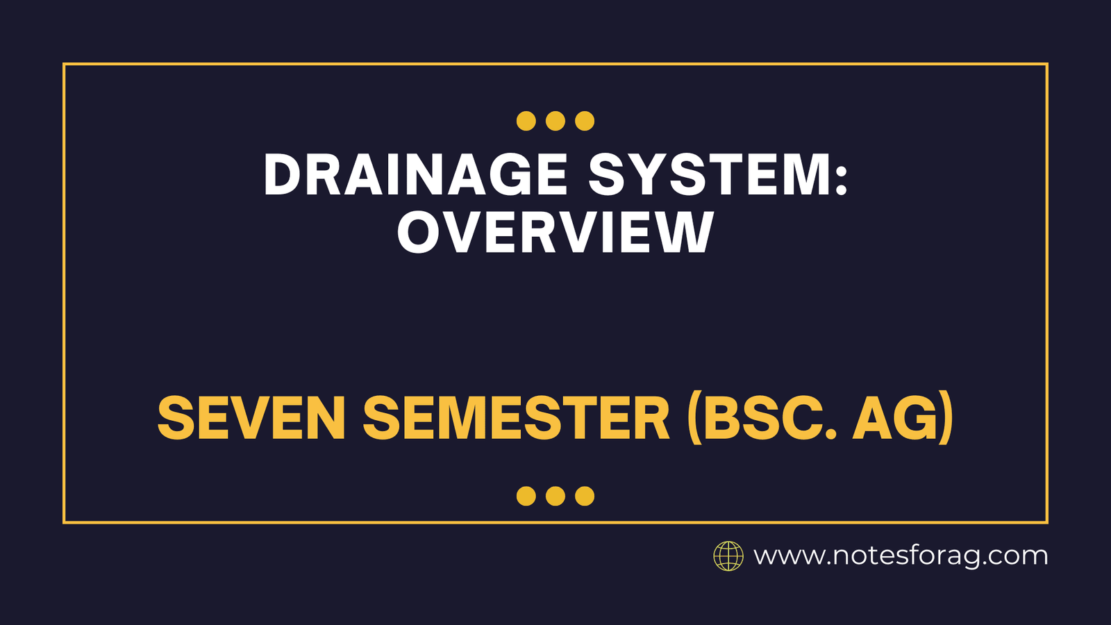 Drainage System Overview