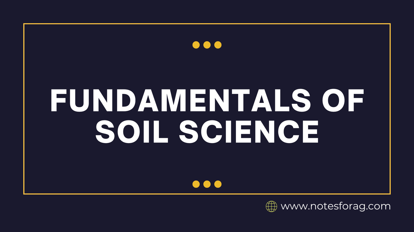 Fundamentals of Soil Science