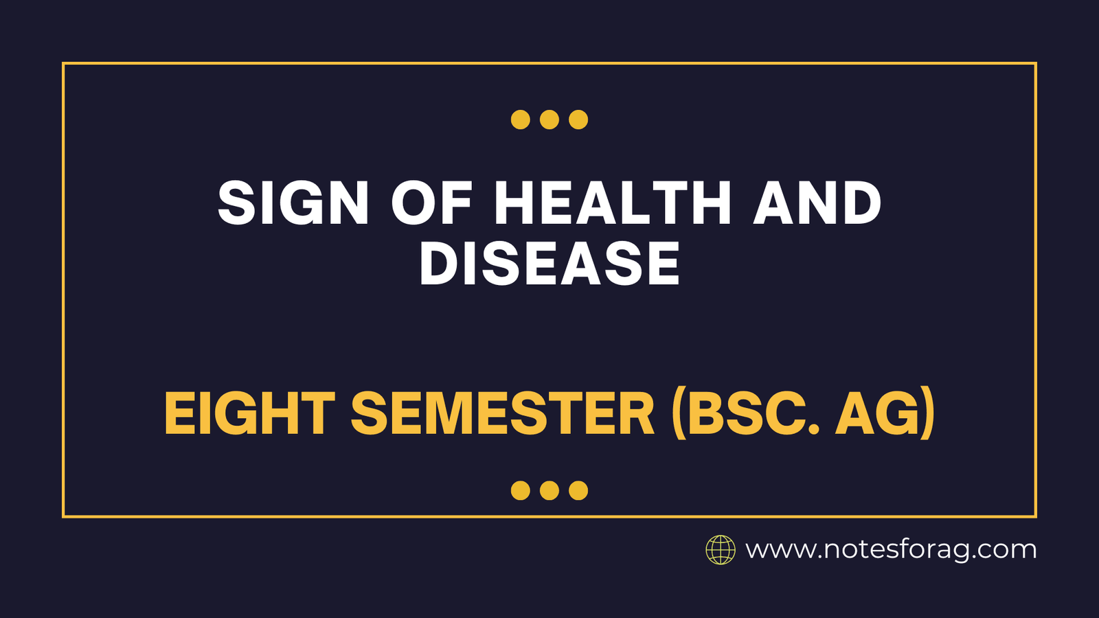 Sign of health and disease