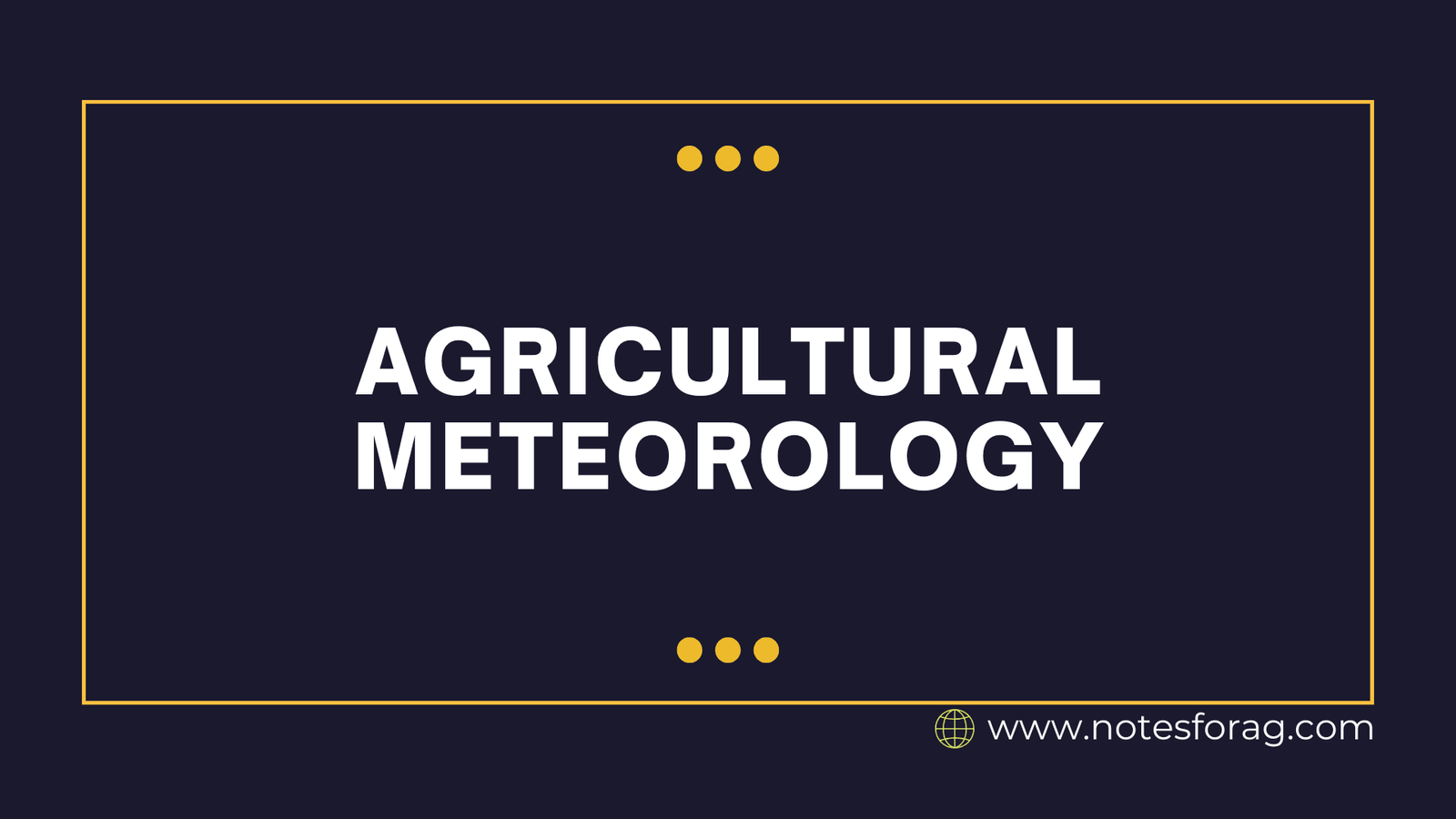 Agricultural Meteorology