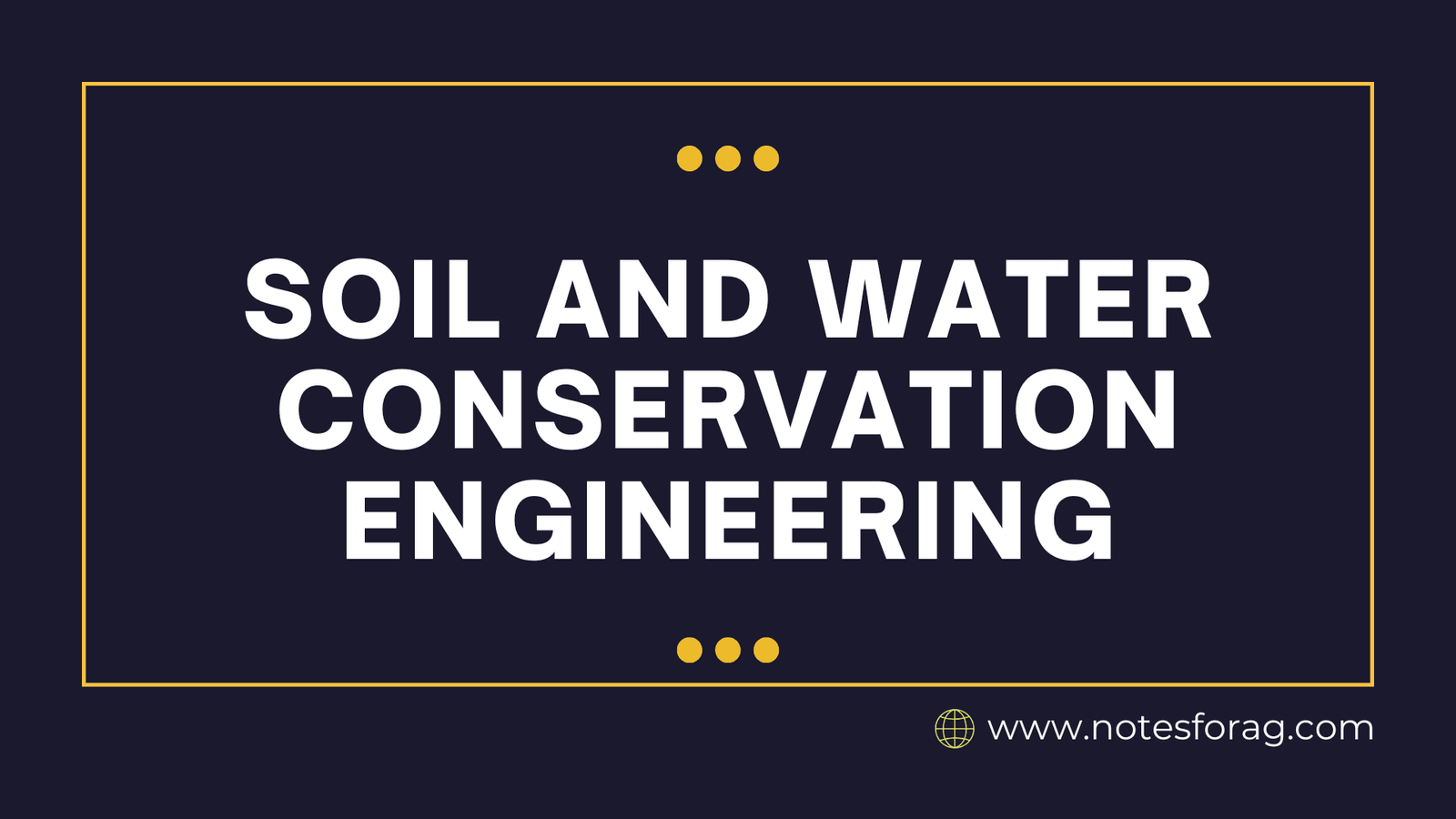 Soil and Water Conservation Engineering