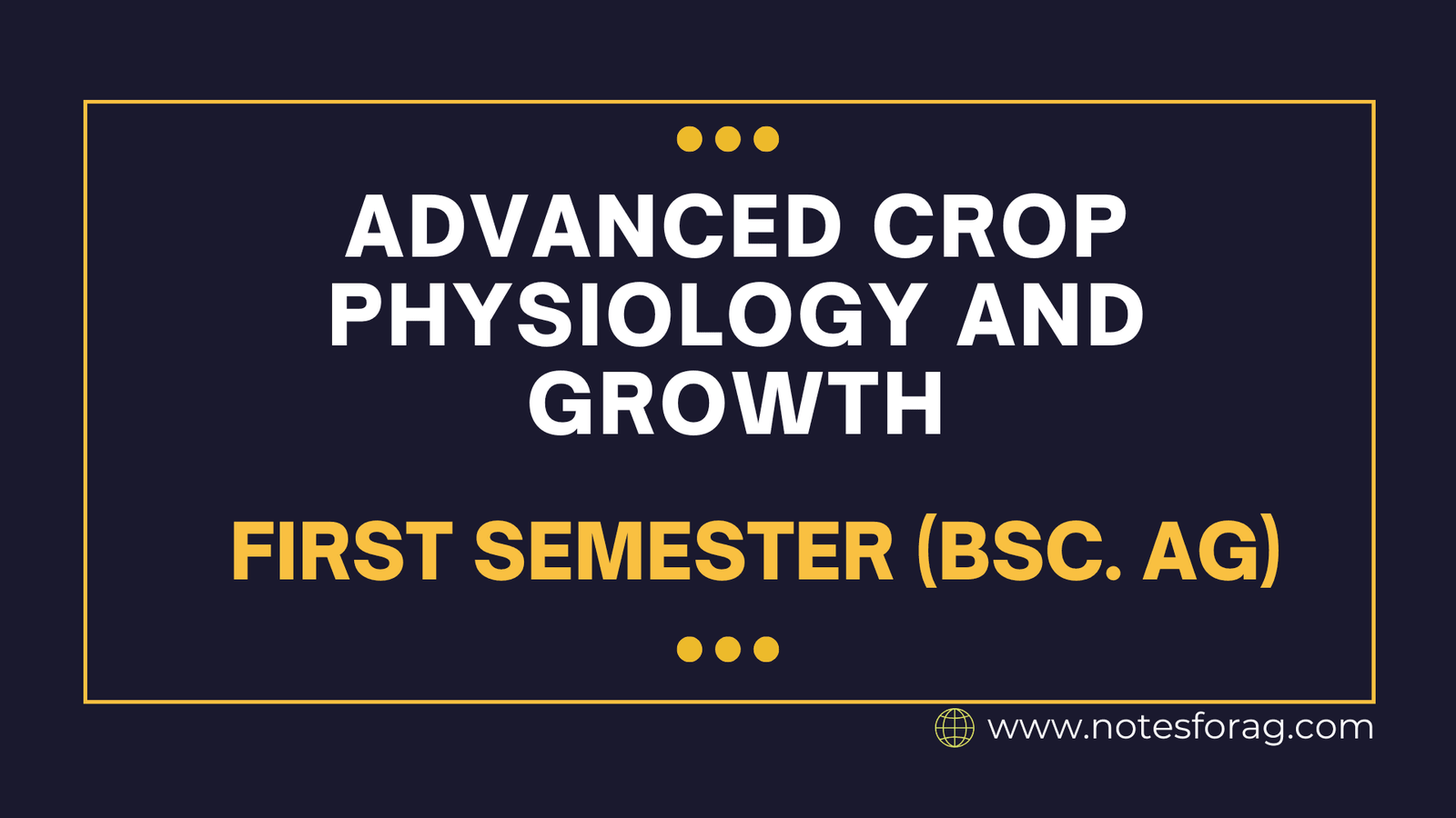 Advanced Crop Physiology and Growth