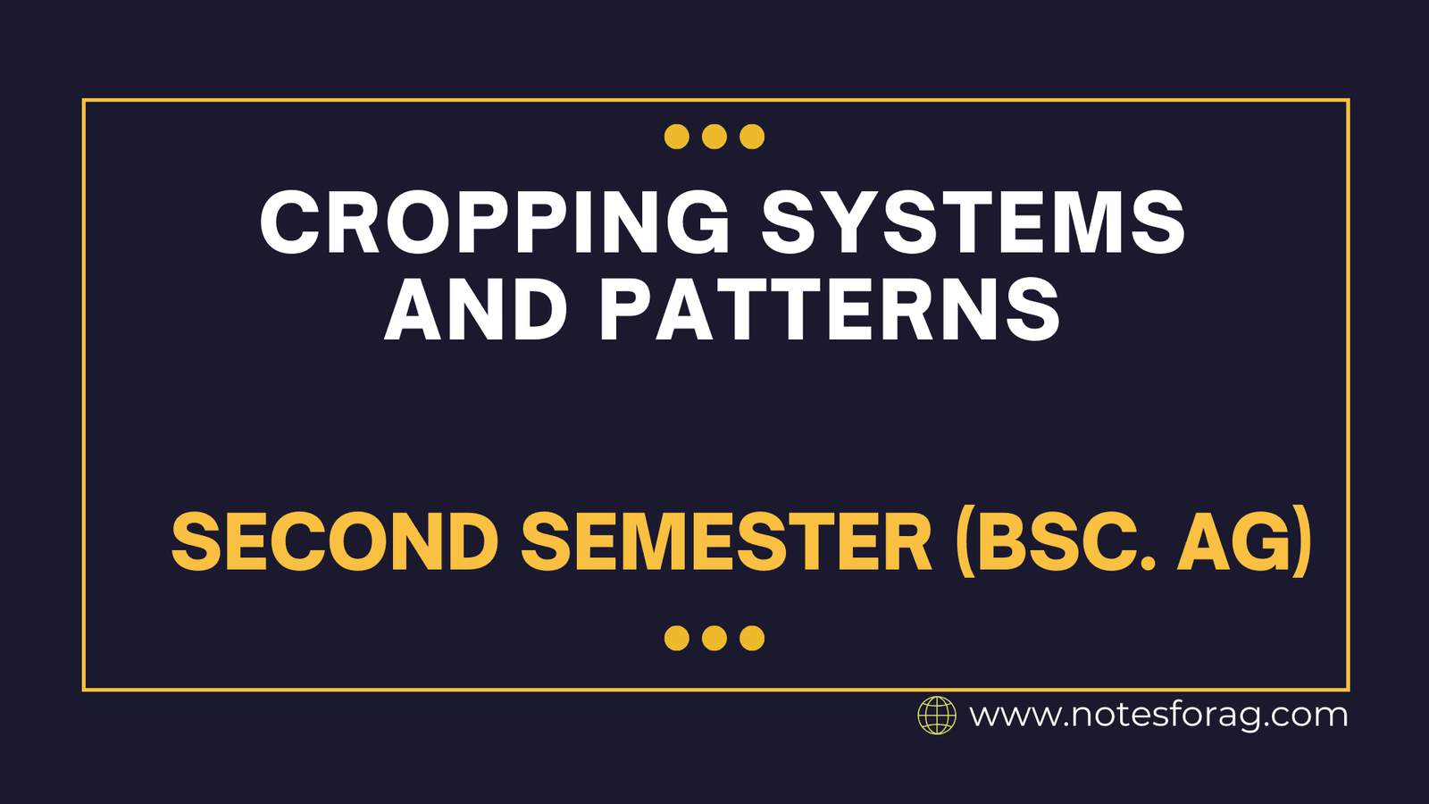 Cropping Systems and Patterns