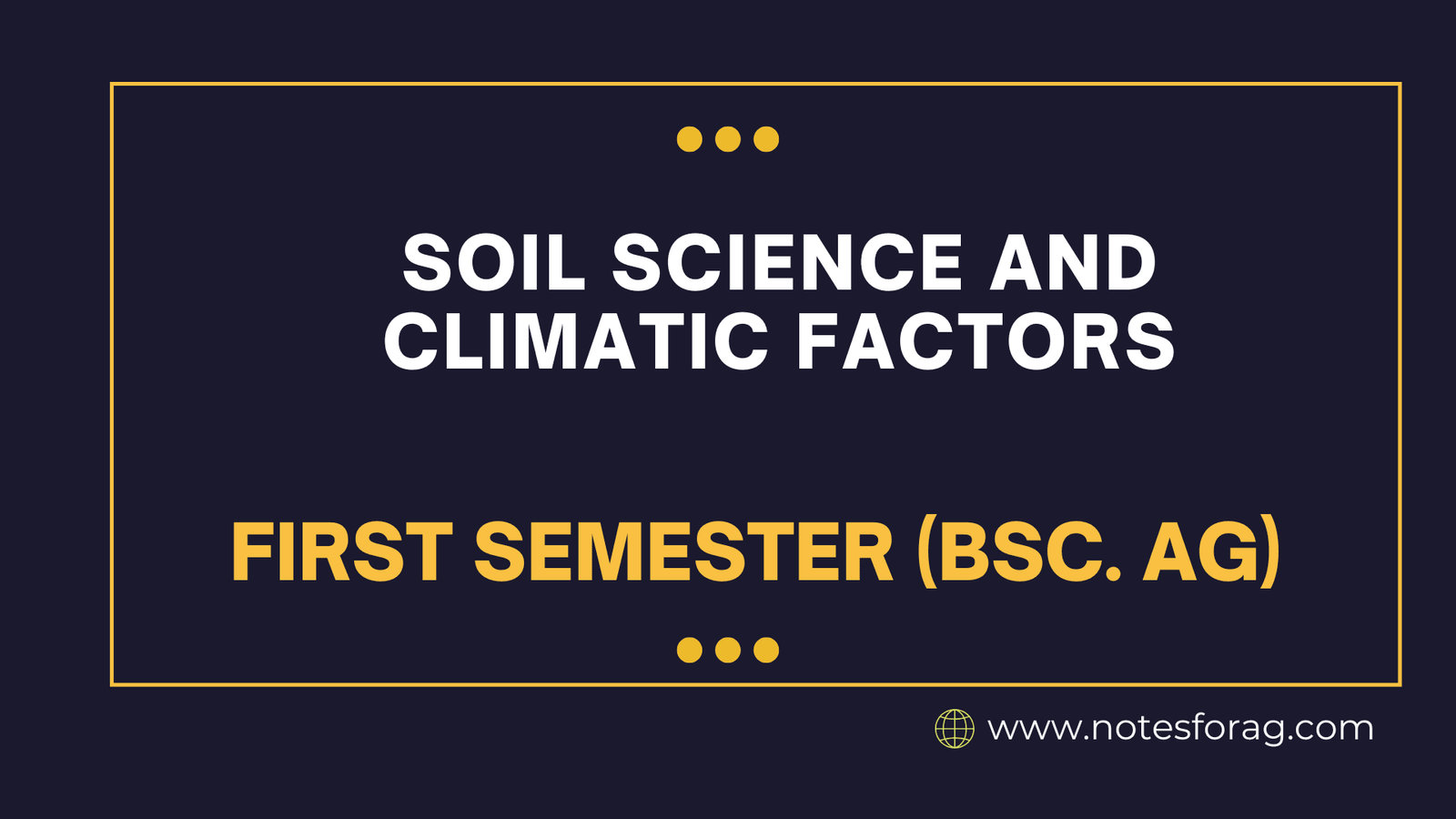 Soil Science and Climatic Factors