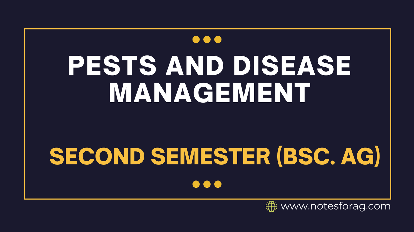 Pests and Disease Management