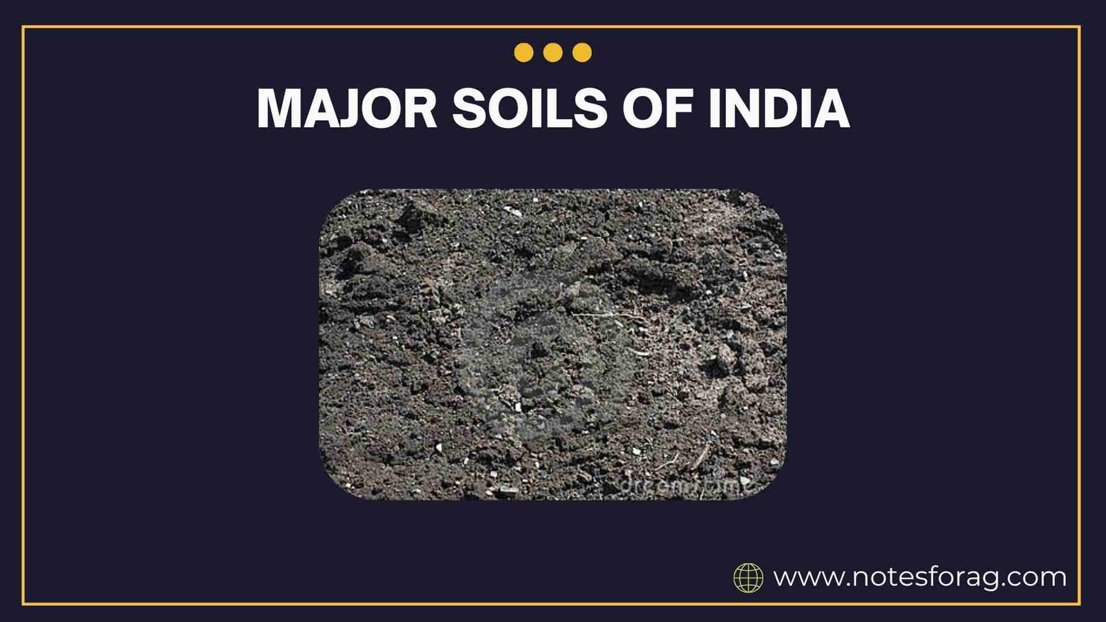 MAJOR SOILS OF INDIA