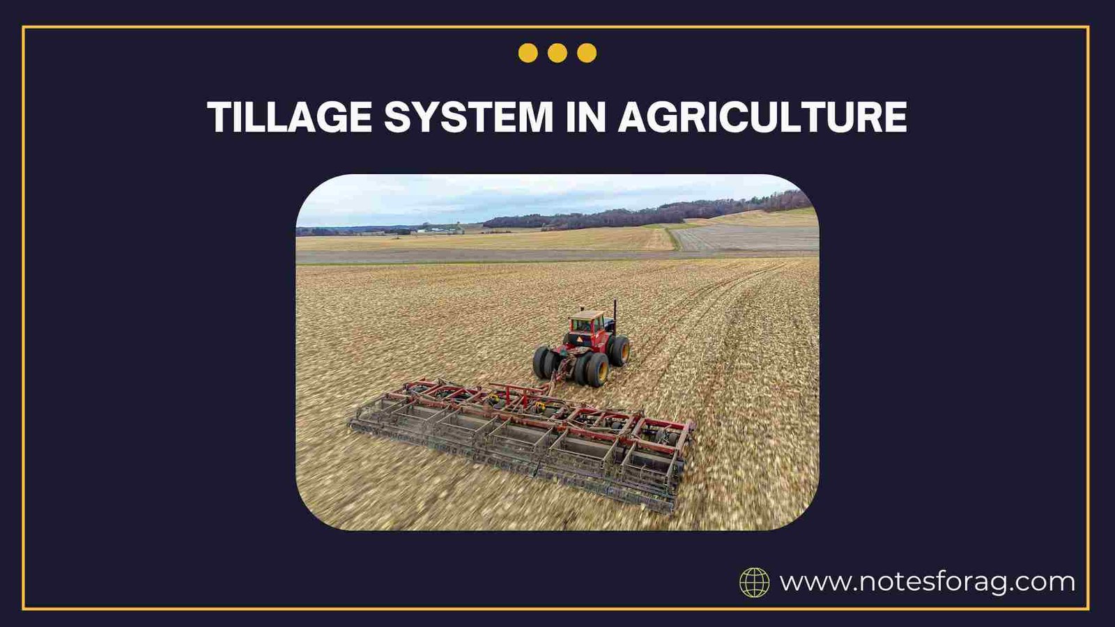Tillage system in agriculture
